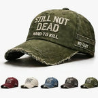 Embroidered Hat STILL NOT DEAD HARD TO KILL